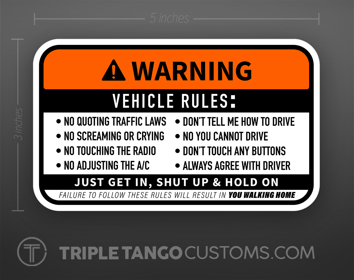 Vehicle Rules Bumper Sticker