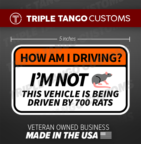 How am I driving? THIS VEHICLE IS BEING DRIVEN BY 700 RATS 🌟🌟🌟🌟🌟