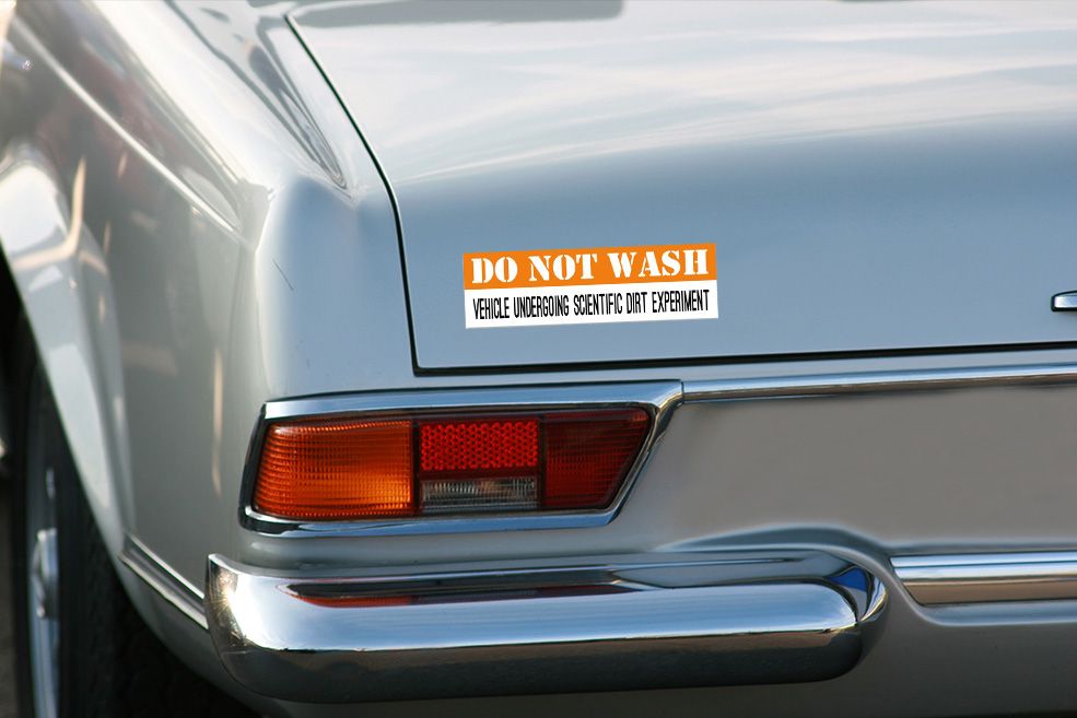 DO NOT WASH Dirt Experiment Funny Bumper Sticker Vinyl Decal Car Truck SUV Boat